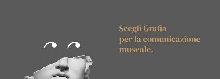 La comunicazione museale di Grafia